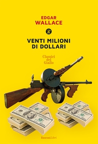 Venti milioni di dollari - Librerie.coop