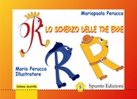 Lo scherzo delle tre erre - Librerie.coop