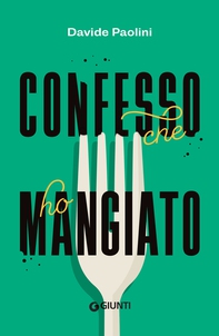 Confesso che ho mangiato - Librerie.coop
