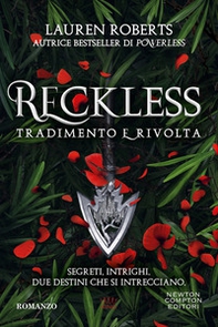 Reckless. Tradimento e rivolta - Librerie.coop
