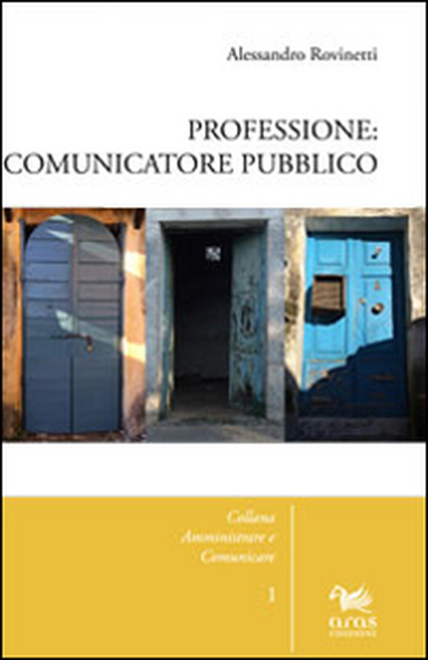 Professione: comunicatore pubblico - Librerie.coop Professione: comunicatore pubblico - Librerie.coop