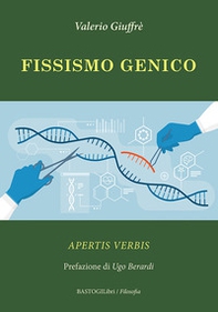 Fissismo genico. Apertis verbis - Librerie.coop