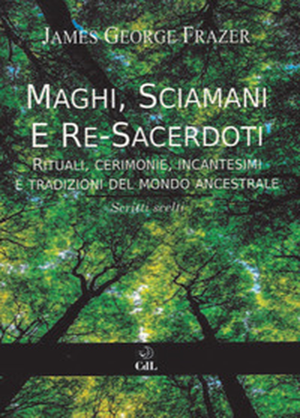 Maghi, sciamani e re-sacerdoti. Rituali, cerimonie, incantesimi e tradizioni del mondo ancestrale - Librerie.coop Maghi, sciamani e re-sacerdoti. Rituali, cerimonie, incantesimi e tradizioni del mondo ancestrale - Librerie.coop
