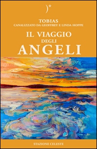 Il viaggio degli angeli - Librerie.coop Il viaggio degli angeli - Librerie.coop