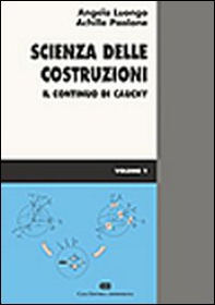 Scienza delle costruzioni - Vol. 1 - Librerie.coop