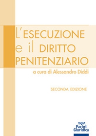 L'esecuzione e il diritto penitenziario - Librerie.coop L'esecuzione e il diritto penitenziario - Librerie.coop