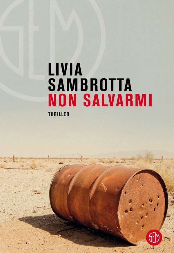 Non salvarmi - Librerie.coop Non salvarmi - Librerie.coop
