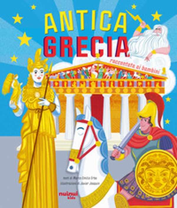Antica Grecia raccontata ai bambini - Librerie.coop Antica Grecia raccontata ai bambini - Librerie.coop