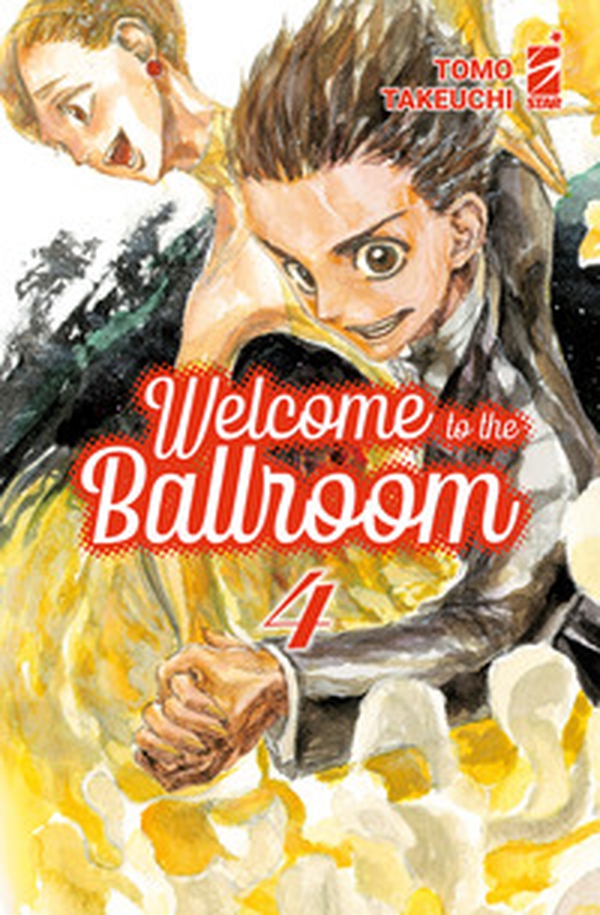 Welcome to the ballroom - Vol. 4 - Librerie.coop Welcome to the ballroom - Vol. 4 - Librerie.coop