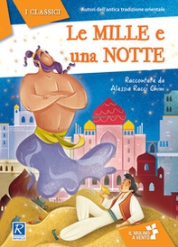 Le mille e una notte - Librerie.coop Le mille e una notte - Librerie.coop