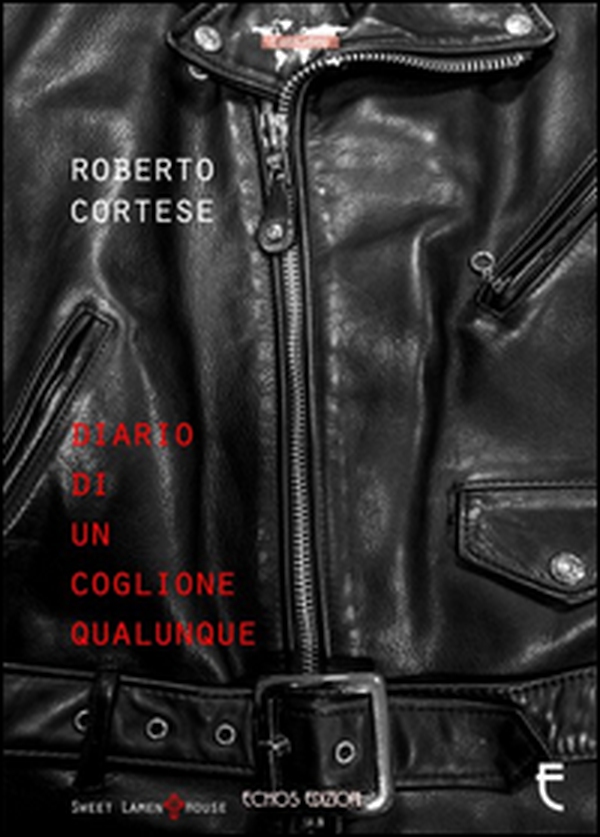 Diario di un coglione qualunque - Librerie.coop Diario di un coglione qualunque - Librerie.coop