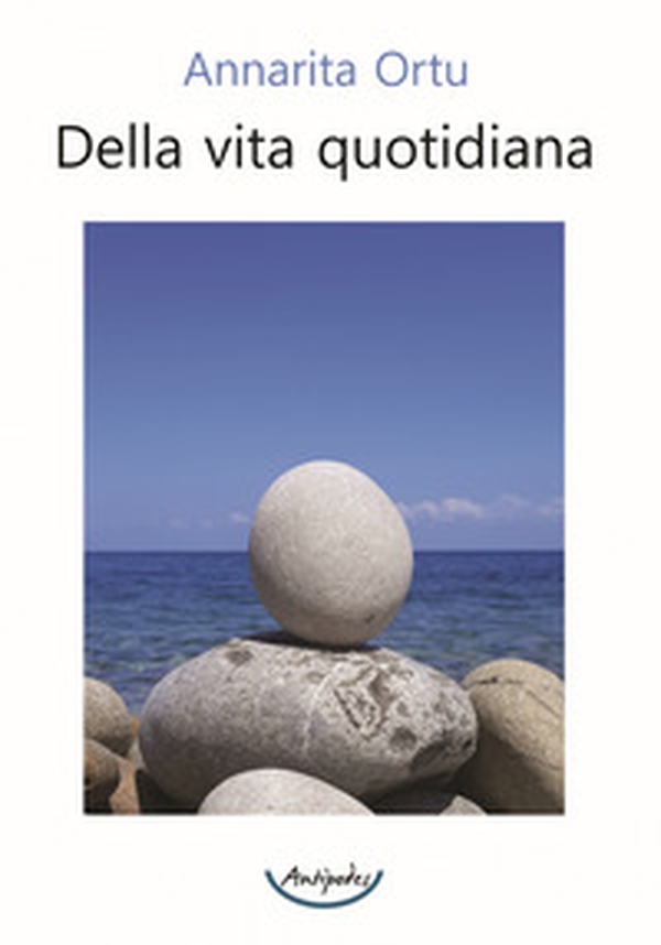 Della vita quotidiana - Librerie.coop Della vita quotidiana - Librerie.coop