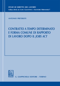 Contratto a tempo determinato e forma comune di rapporto di lavoro dopo il Jobs Act - Librerie.coop