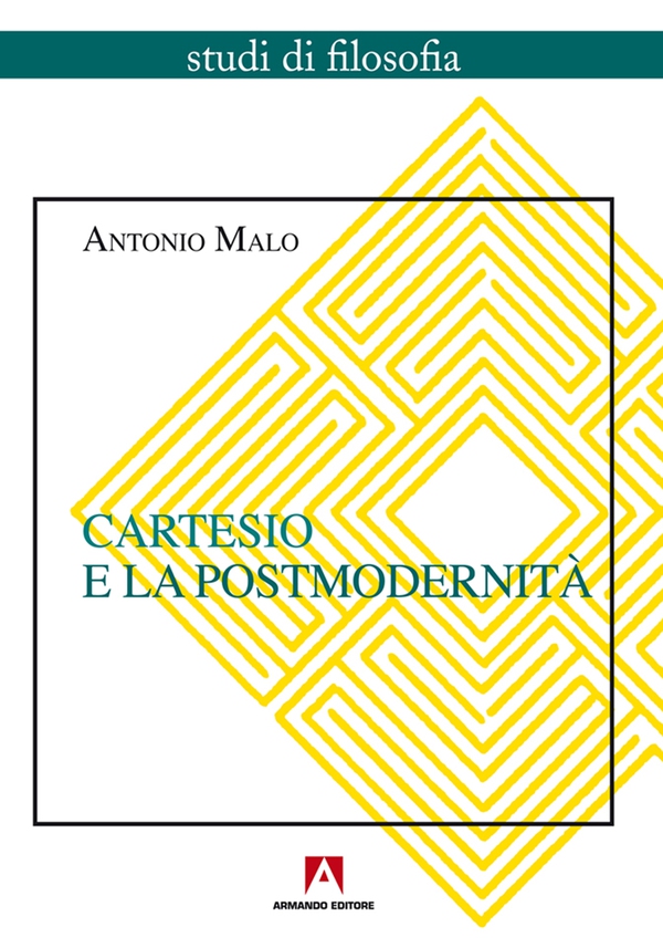 Cartesio e la postmodernità - Librerie.coop Cartesio e la postmodernità - Librerie.coop