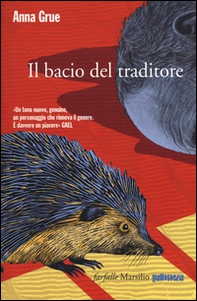 Il bacio traditore - Librerie.coop