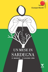 Un mese in Sardegna. 15 maggio-15 giugno 1906 - Librerie.coop