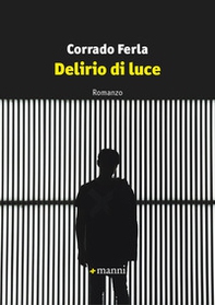 Delirio di luce - Librerie.coop
