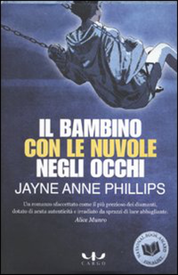 Il bambino con le nuvole negli occhi - Librerie.coop Il bambino con le nuvole negli occhi - Librerie.coop