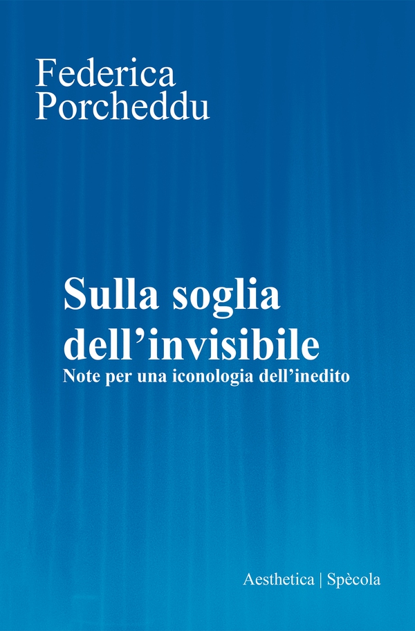 Sulla soglia dell’invisibile - Librerie.coop Sulla soglia dell’invisibile - Librerie.coop