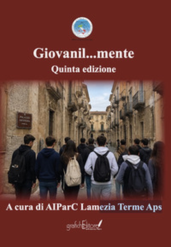 Giovanil...mente. Quinta edizione - Librerie.coop