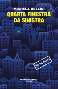 Quarta finestra da sinistra - Librerie.coop Quarta finestra da sinistra - Librerie.coop