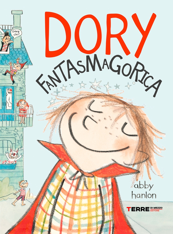 Dory Fantasmagorica - Librerie.coop Dory Fantasmagorica - Librerie.coop