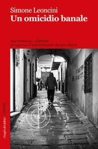 Un omicidio banale - Librerie.coop Un omicidio banale - Librerie.coop