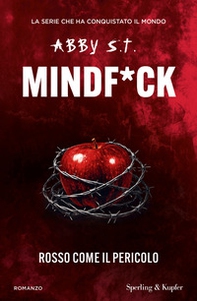 Rosso come il pericolo. Mindf*ck - Librerie.coop