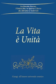 La Vita è Unità - Librerie.coop