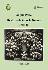 Roatto nella grande guerra 1915-18 - Librerie.coop Roatto nella grande guerra 1915-18 - Librerie.coop