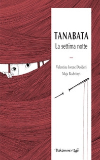 Tanabata. La settima notte - Librerie.coop