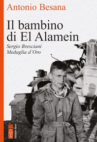 Il bambino di El Alamein - Librerie.coop Il bambino di El Alamein - Librerie.coop