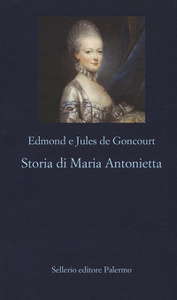 Storia di Maria Antonietta - Librerie.coop Storia di Maria Antonietta - Librerie.coop