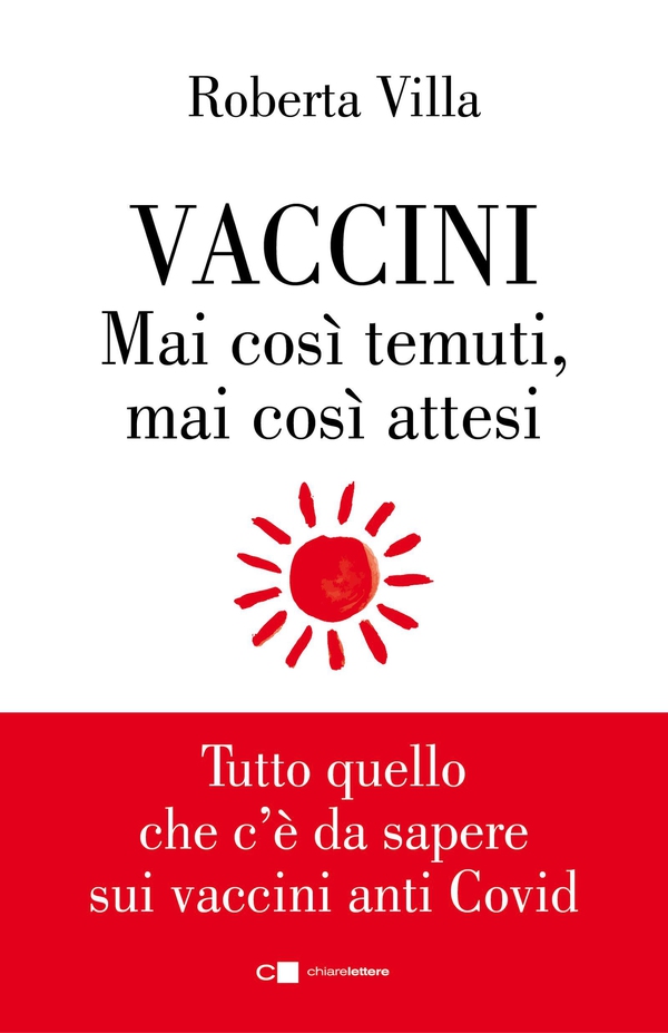 Vaccini. Mai così temuti, mai così attesi - Librerie.coop Vaccini. Mai così temuti, mai così attesi - Librerie.coop
