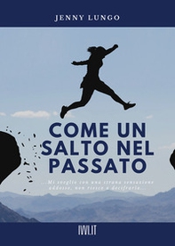 Come un salto nel passato - Librerie.coop Come un salto nel passato - Librerie.coop