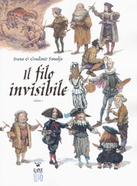 Il filo invisibile - Vol. 1 - Librerie.coop