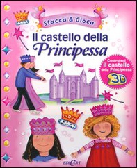 Il castello della principessa - Librerie.coop
