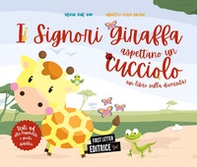 I signori Giraffa aspettano un cucciolo (un libro sulla diversità). Ediz. ad alta leggibilità - Librerie.coop