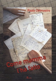 Come mamma l'ha fatto - Librerie.coop