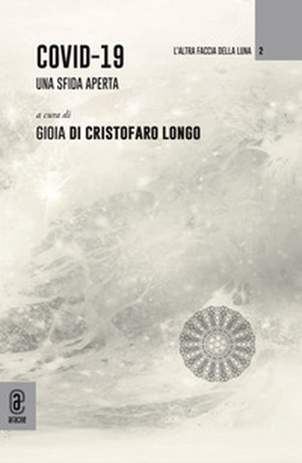Covid-19. Una sfida aperta - Librerie.coop Covid-19. Una sfida aperta - Librerie.coop