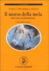 Il morso della mela. Interviste sul femminismo - Librerie.coop