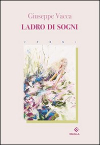 Ladro di sogni - Librerie.coop