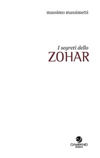 I segreti dello Zohar. Quaderno - Vol. 4 - Librerie.coop I segreti dello Zohar. Quaderno - Vol. 4 - Librerie.coop