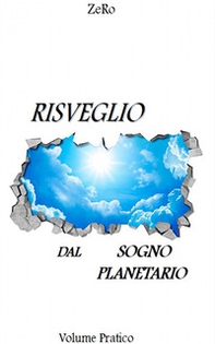 Risveglio dal sogno planetario - Librerie.coop