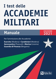 I test delle accademie militari. Manuale - Librerie.coop I test delle accademie militari. Manuale - Librerie.coop