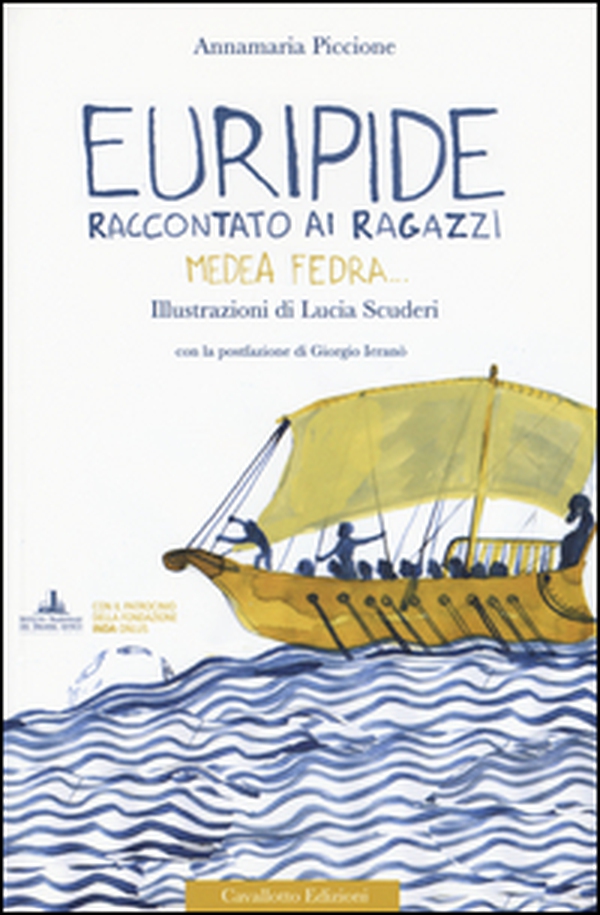 Euripide raccontato ai ragazzi. Medea, Fedra... - Librerie.coop Euripide raccontato ai ragazzi. Medea, Fedra... - Librerie.coop