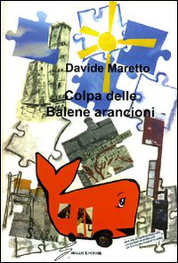 Colpa delle balene arancioni - Librerie.coop Colpa delle balene arancioni - Librerie.coop