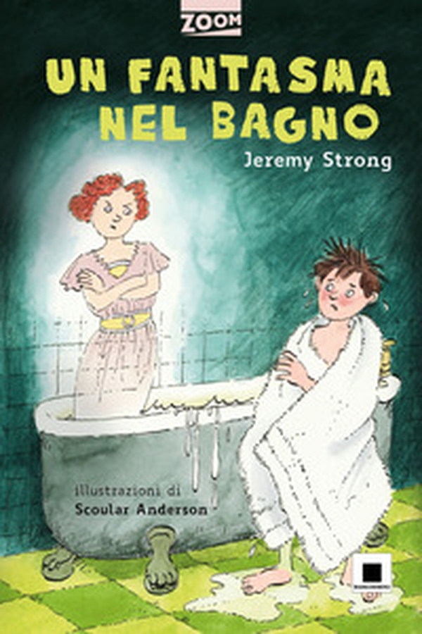 Un fantasma nel bagno - Librerie.coop Un fantasma nel bagno - Librerie.coop