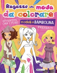 Ragazze alla moda da colorare - Librerie.coop Ragazze alla moda da colorare - Librerie.coop