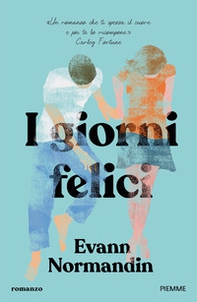 I giorni felici - Librerie.coop